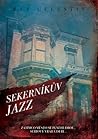 Sekerníkův jazz by Ray Celestin