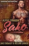 Alpha Dragon: Sako (Treasured Ink #4)