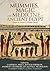 Mummies, magic and medicine...
