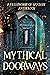 Mythical Doorways