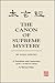 The Canon of Supreme Mystery by Yang Hsiung by Michael Nylan