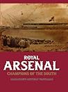 Royal Arsenal: Ch...