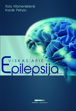 Viskas apie epilepsiją
