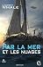 Par la mer et les nuages