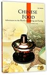 中国饮食(英文版)Chinese Food: Adventures in the World of Cooking and Eating 中国饮食(英文版)Chinese Food: Adventures in the World of Cooking and Eating