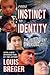 From Instinct to Identity: ...