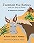 Jeremiah the Donkey and the...