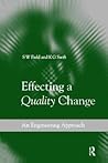 Effecting a Quality Change Effecting a Quality Change