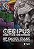 Oedipus Doesn't Live Here A...
