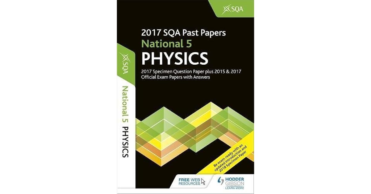 National 5 Physics 201718 SQA Specimen and Past Papers with Answers by SQA
