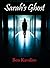 Sarah's Ghost (Part One by Ben Kavaliro