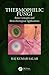 Thermophilic Fungi: Basic C...