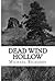 Dead Wind Hollow
