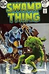 Swamp Thing (1972-1976) #6 by Len Wein