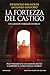 La fortezza del castigo