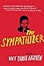 The Sympathizer by Viet Thanh Nguyen