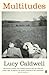 Multitudes