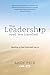 The Leadership Road Less Tr...