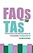 FAQs for TAs: Practical Advice and Working Solutions for Teaching Assistants