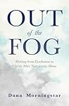 Out of the Fog: M...