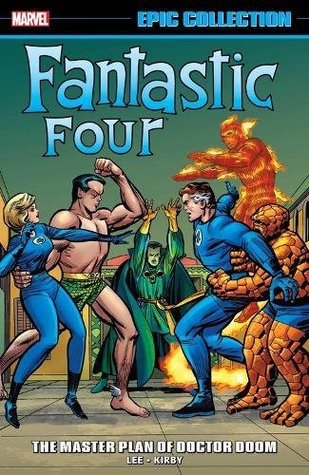 Fantastic Four Epic Collection, Vol. 2: The Master Plan of Doctor Doom (Paperback)