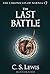 The Last Battle (The Chronicles of Narnia, #7)