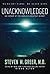 Unacknowledged: An Expose of the World's Greatest Secret