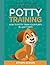 POTTY TRAINING: How to pott...