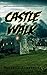 Castle Walk (Lacey Fitzpatr...