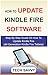 HOW TO UPDATE KINDLE FIRE S...