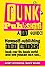 Punk Publishing: How Self-P...