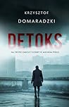 Detoks (Tomasz Kawęcki, #1)