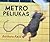 Metro peliukas