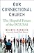 Our Connectional Church by Gradye Parsons