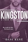 Kingston by Dani René