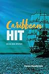 Caribbean Hit: An...
