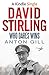 David Stirling by Anton Gill
