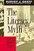 The Literacy Myth: Cultural...
