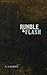 Rumble and Flash