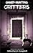 Ghost Hunting Critters (Gho...
