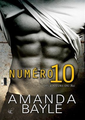 Numéro 10 (Les Joueurs du Ru #1)