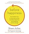 Before Happiness:...