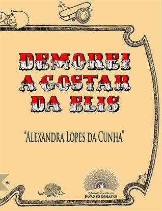 Demorei a Gostar de Elis