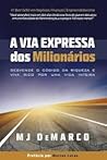 A Via Expressa do...