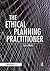 The Ethical Planning Practi...