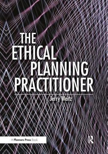 The Ethical Planning Practitioner