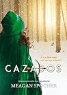 Cazados by Meagan Spooner