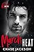 March Heat by Chase Jackson