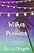Wishes & Promises (A Jackson's Bay Novella Book 3)
