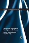 International Migration and Development in South Asia (Routledge Contemporary South Asia Series)